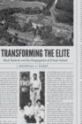 Image for Transforming the Elite : Black Students and the Desegregation of Private Schools