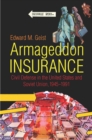 Image for Armageddon Insurance: Civil Defense in the United States and Soviet Union, 1945-1991