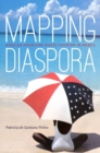 Image for Mapping Diaspora : African American Roots Tourism in Brazil
