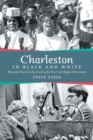 Image for Charleston in black and white  : race and power in the south after the civil rights movement