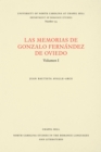 Image for Las Memorias de Gonzalo Fernandez de Oviedo: Volumen I