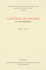 Image for Luis Velez de Guevara: A Critical Bibliography