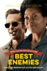 Image for The Best of Enemies, Movie Edition : Race and Redemption in the New South