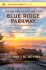 Image for Hiking and Traveling the Blue Ridge Parkway