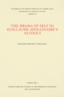 Image for Drama of Self in Guillaume Apollinaire&#39;s Alcools