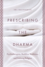 Image for Prescribing the Dharma