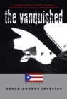 Image for The vanquished: a novel