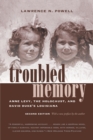 Image for Troubled Memory : Anne Levy, the Holocaust, and David Duke&#39;s Louisiana