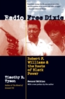 Image for Radio Free Dixie : Robert F. Williams and the Roots of Black Power