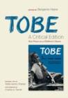 Image for Tobe: A Critical Edition : New Views on a Children&#39;s Classic