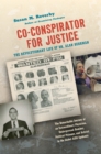 Image for Co-conspirator for Justice : The Revolutionary Life of Dr. Alan Berkman