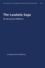 Image for The Laxdœla Saga : Its Structural Patterns
