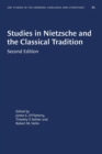 Image for Studies in Nietzsche and the Classical Tradition