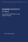 Image for Lessing&#39;s Aesthetica in Nuce : An Analysis of the May 26, 1769, Letter to Nicolai