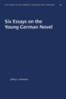 Image for Six Essays on the Young German Novel