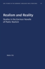 Image for Realism and Reality : Studies in the German Novelle of Poetic Realism
