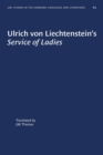 Image for Ulrich von Liechtenstein&#39;s Service of Ladies