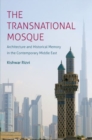 Image for The Transnational Mosque