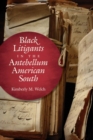 Image for Black Litigants in the Antebellum American South