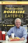 Image for North Carolina&#39;s roadside eateries  : a traveler&#39;s guide to local restaurants, diners, and barbecue joints