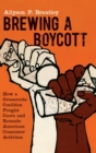 Image for Brewing a Boycott