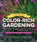 Image for Color-Rich Gardening for the South