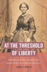 Image for At the Threshold of Liberty