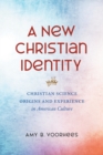 Image for A New Christian Identity