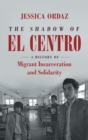 Image for The Shadow of El Centro