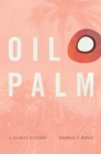 Image for Oil Palm: A Global History