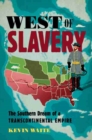 Image for West of Slavery