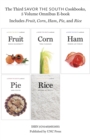 Image for Third Savor the South Cookbooks, 5 Volume Omnibus E-Book: Includes Fruit, Corn, Ham, Pie, and Rice
