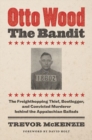 Image for Otto Wood, the Bandit