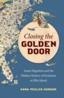 Image for Closing the Golden Door