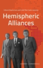 Image for Hemispheric Alliances