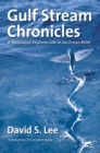 Image for Gulf Stream Chronicles