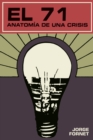 Image for El 71: Anatomía De Una Crisis