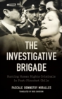 Image for The Investigative Brigade