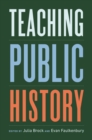 Image for Teaching Public History