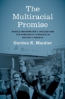 Image for The Multiracial Promise