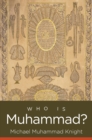 Image for Who Is Muhammad?
