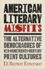 Image for American Literary Misfits