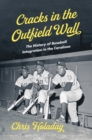 Image for Cracks in the Outfield Wall