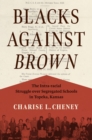 Image for Blacks against Brown