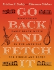 Image for Go Back and Fetch It