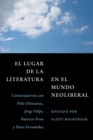 Image for El Lugar De La Literatura En El Mundo Neoliberal
