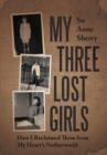 Image for My Three Lost Girls
