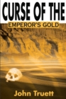 Image for Curse of the Emperor&#39;s Gold