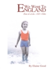 Image for We Went to England: (Part of a Life - 1927-1946)