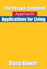 Image for Person-Centered Approach: Applications for Living